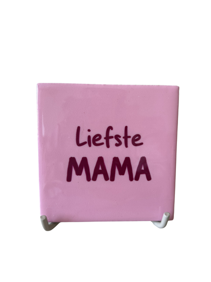 Tegel liefste mama 